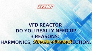 What is a Reactor? And Why it is important in a VFD System?